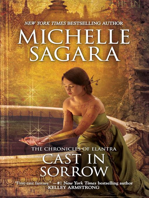 Title details for Cast In Sorrow by Michelle Sagara - Available